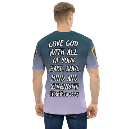 "Love God With All..." Scripture Men's t-shirt