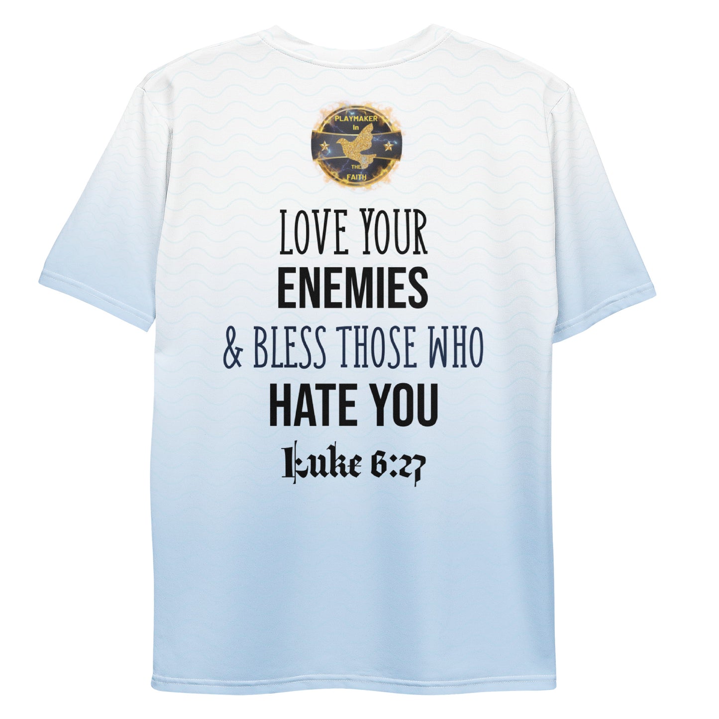 "Love Your Enemies..." Men's t-shirt