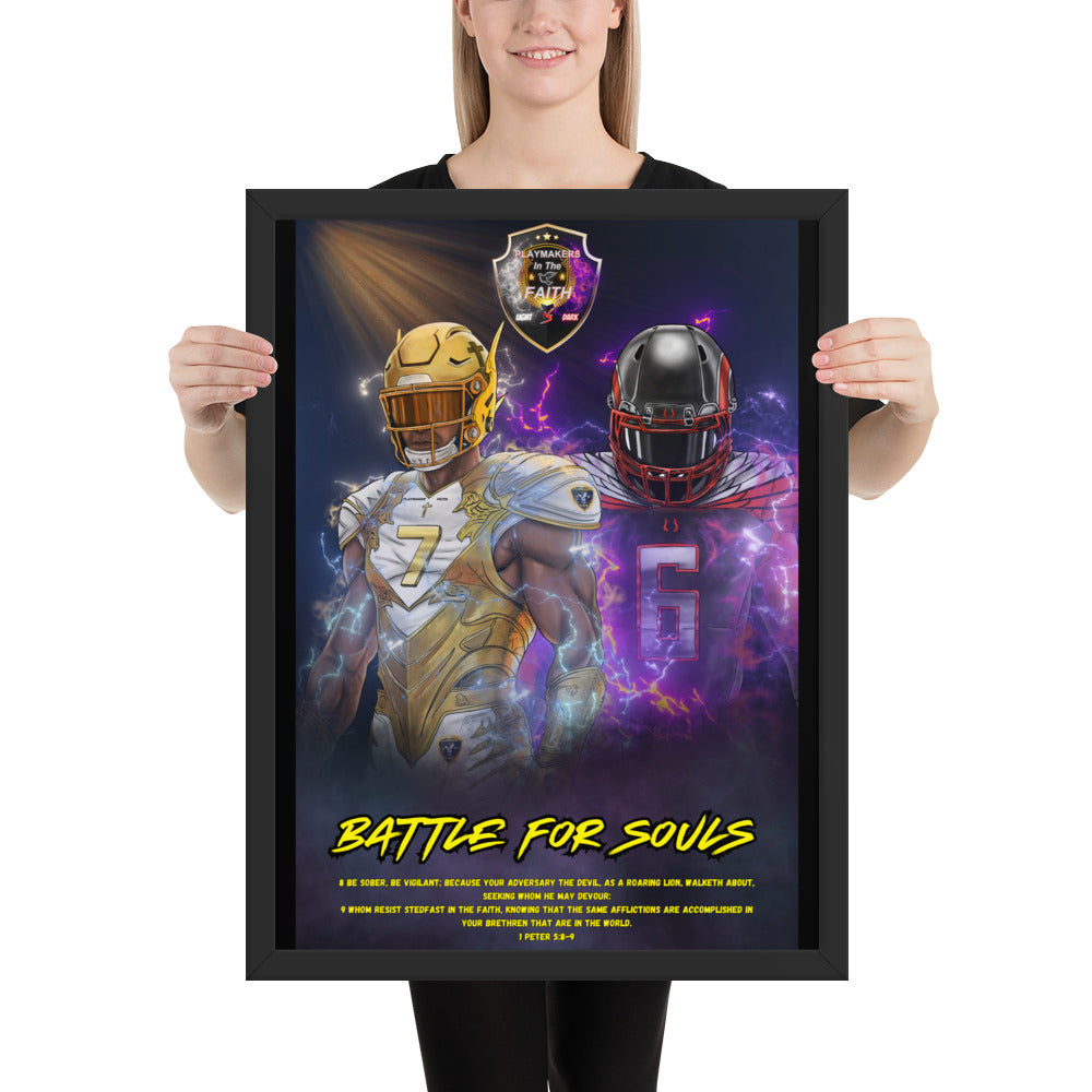 "Battle For Souls" 1 Peter 5:8-9 Framed poster