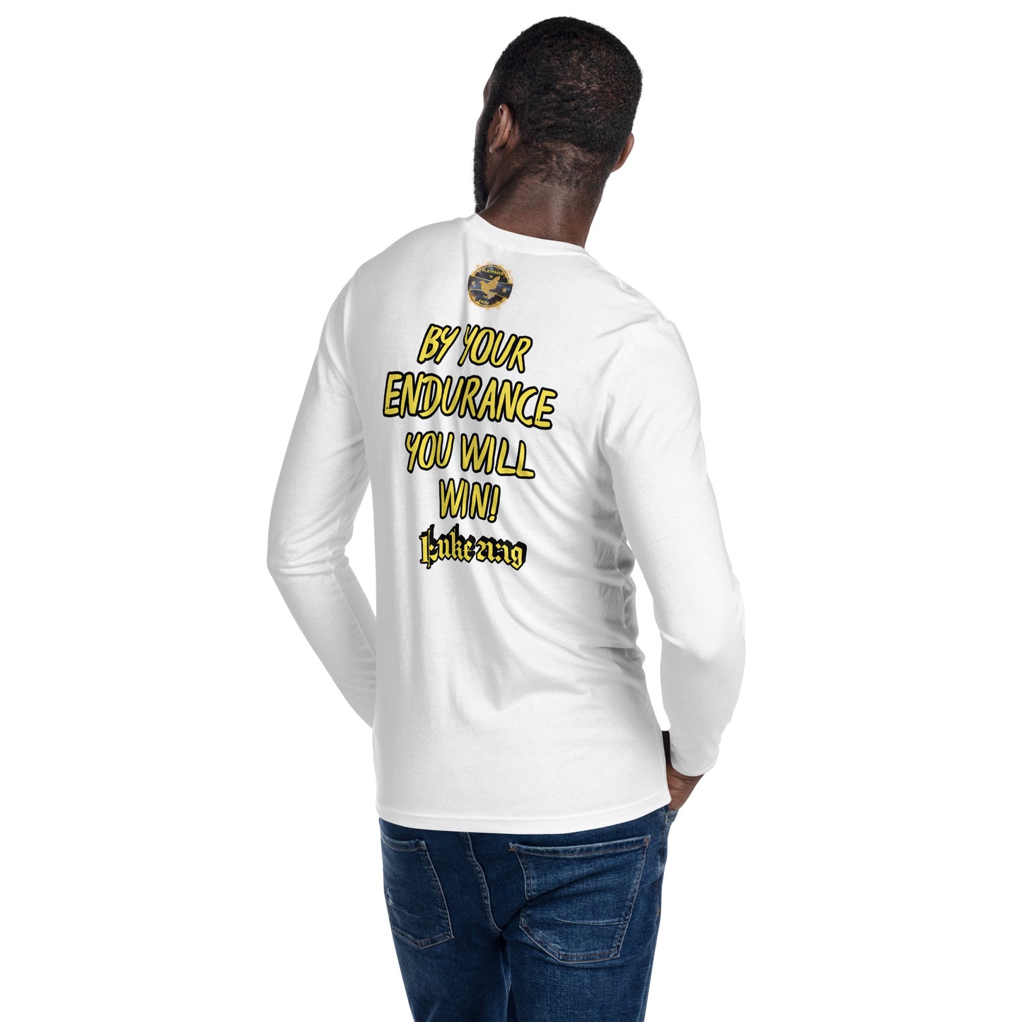 "By Your Endurance You Will Win" Long Sleeve Fitted Crew